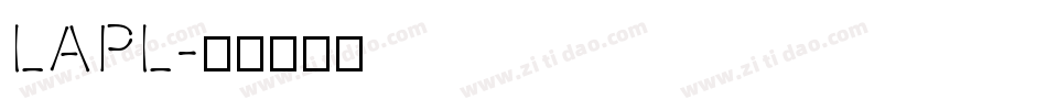 LAPL字体转换