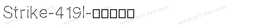 Strike-419l字体转换