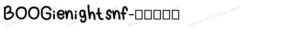 BOOGienightsnf字体转换