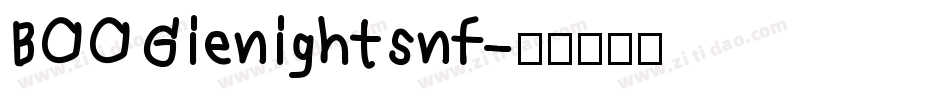BOOGienightsnf字体转换