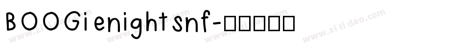 BOOGienightsnf字体转换