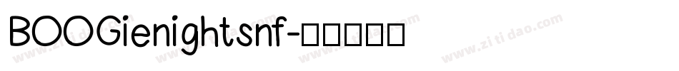 BOOGienightsnf字体转换