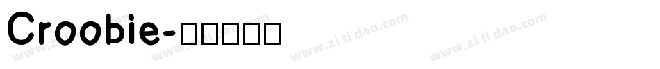 Croobie字体转换