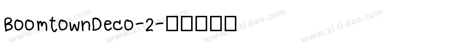 BoomtownDeco-2字体转换