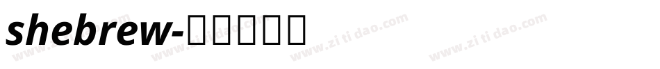 shebrew字体转换