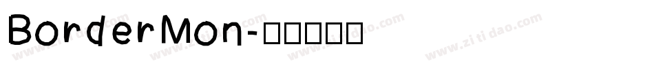 BorderMon字体转换