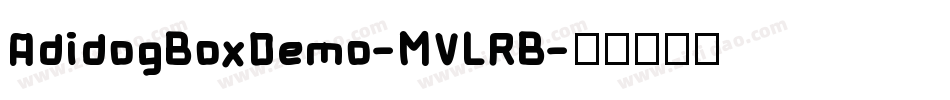 AdidogBoxDemo-MVLRB字体转换