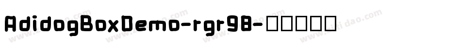 AdidogBoxDemo-rgr98字体转换