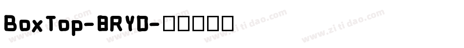 BoxTop-8RYD字体转换