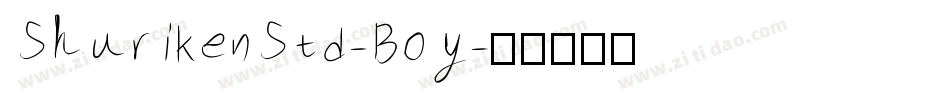ShurikenStd-Boy字体转换