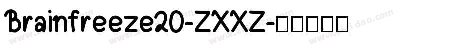 Brainfreeze20-ZXXZ字体转换