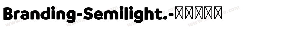 Branding-Semilight.字体转换