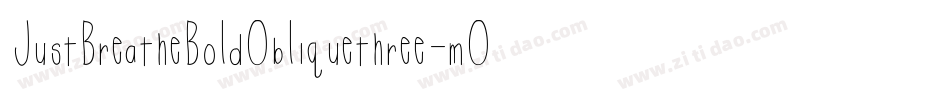 JustBreatheBoldObliquethree-mOAj字体转换