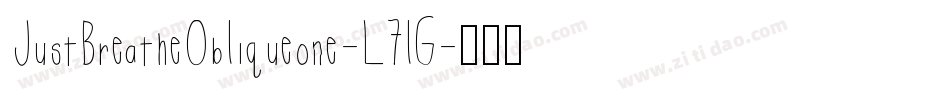 JustBreatheObliqueone-L7lG字体转换