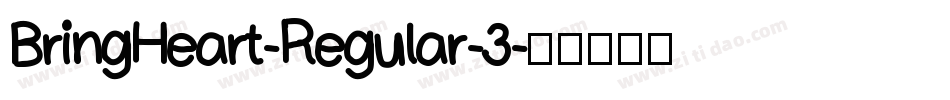 BringHeart-Regular-3字体转换