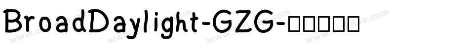 BroadDaylight-GZG字体转换