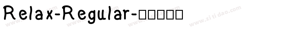 Relax-Regular字体转换