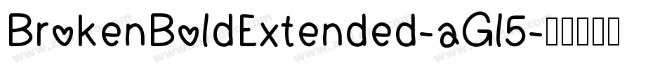 BrokenBoldExtended-aGl5字体转换