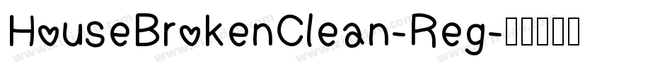 HouseBrokenClean-Reg字体转换