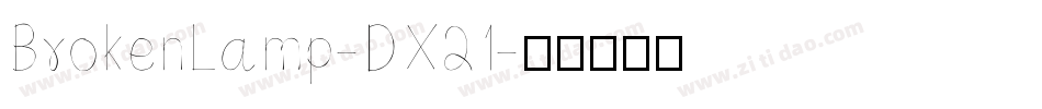 BrokenLamp-DX21字体转换