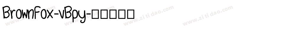 BrownFox-vBpy字体转换