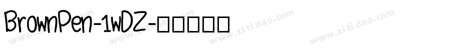 BrownPen-1wDZ字体转换