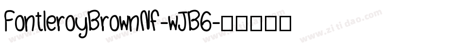 FontleroyBrownNf-wJB6字体转换