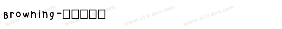Browning字体转换