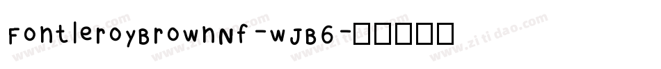FontleroyBrownNf-wJB6字体转换