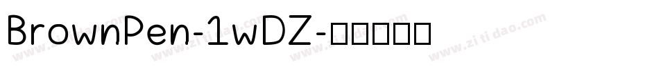 BrownPen-1wDZ字体转换