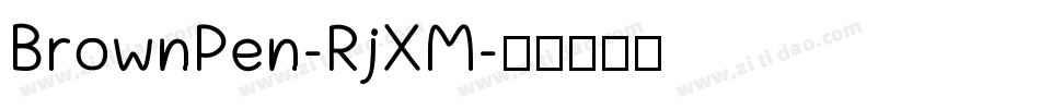 BrownPen-RjXM字体转换