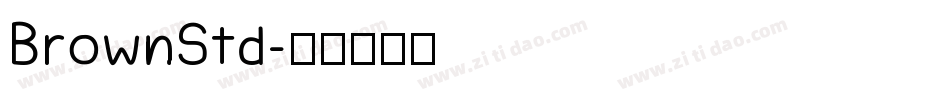 BrownStd字体转换