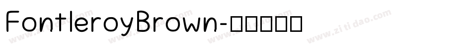 FontleroyBrown字体转换