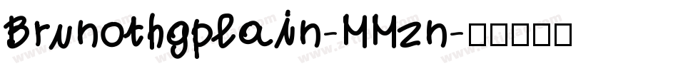 Brunothgplain-MMzn字体转换