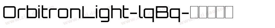 OrbitronLight-lqBq字体转换
