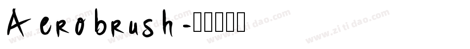 Aerobrush字体转换