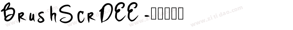 BrushScrDEE字体转换