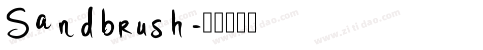 Sandbrush字体转换