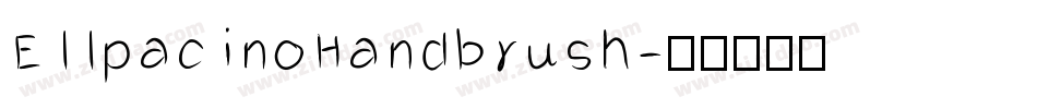 EllpacinoHandbrush字体转换