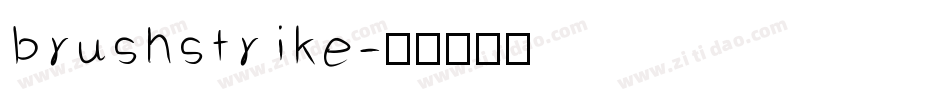 brushstrike字体转换