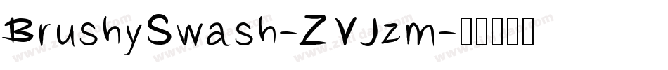 BrushySwash-ZVJzm字体转换