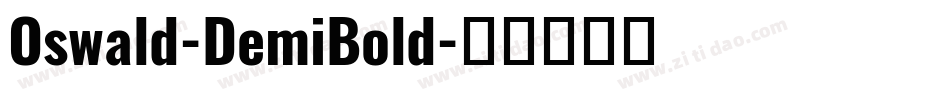 Oswald-DemiBold字体转换