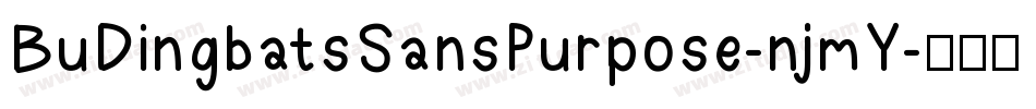 BuDingbatsSansPurpose-njmY字体转换
