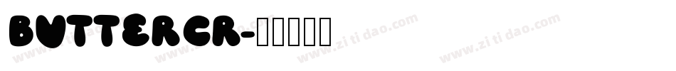 BUTTERCR字体转换