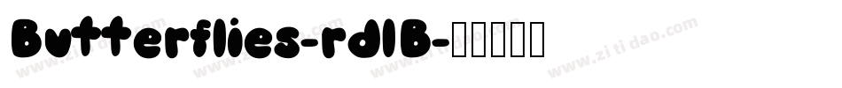 Butterflies-rdlB字体转换