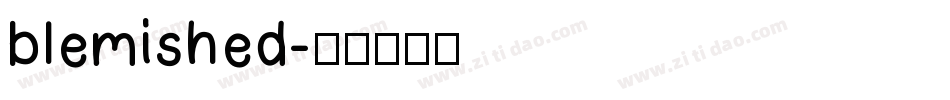 blemished字体转换