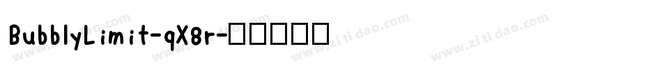 BubblyLimit-qX8r字体转换