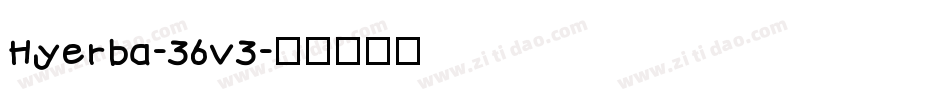 Hyerba-36v3字体转换
