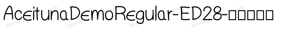 AceitunaDemoRegular-ED28字体转换