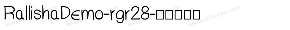 RallishaDemo-rgr28字体转换
